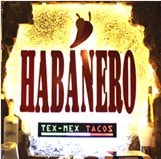 하바네로 Tex-Mex Tacos