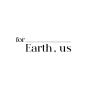 for-earth_for-us